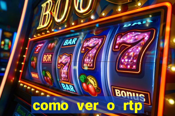 como ver o rtp dos slots